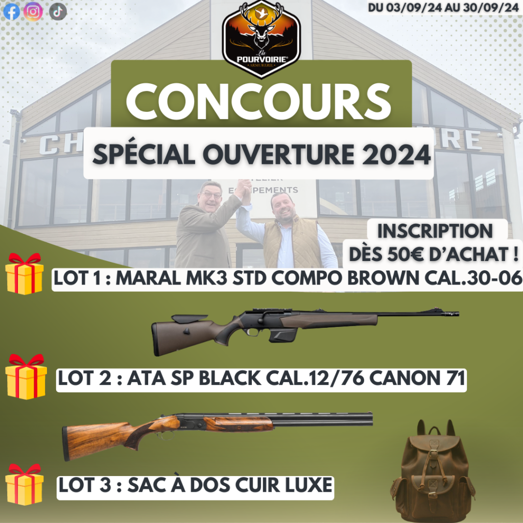 La Pourvoirie décide de vous offrir 3 superbes cadeaux pour votre ouverture 2024 !!
Tentez votre chance du 03/09/24 au 30/09/24. 
Plus d'informations sur l'article, Facebook, Instagram ou directement à l'armurerie. 
Bonne chance !!