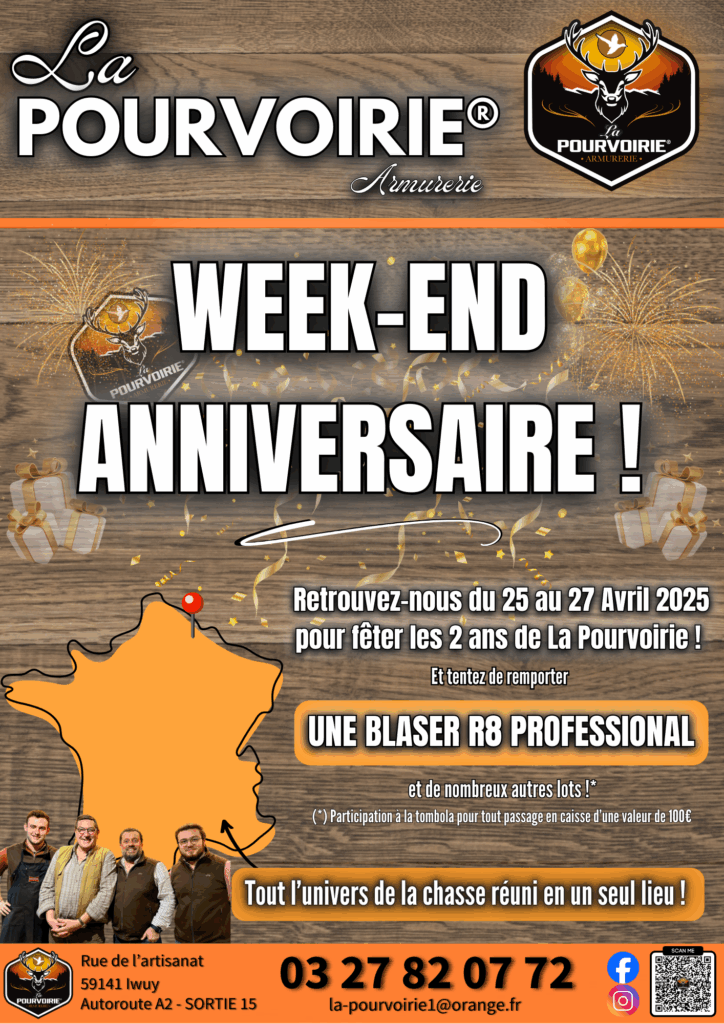 Participez au week-end anniversaire de L’Armurerie La Pourvoirie du 25 au 27 avril 2025 ! De nombreux lots à gagner, dont une Blaser R8 Professional. Inscription au tirage dès 100 € d’achat en magasin. 🎯🔥